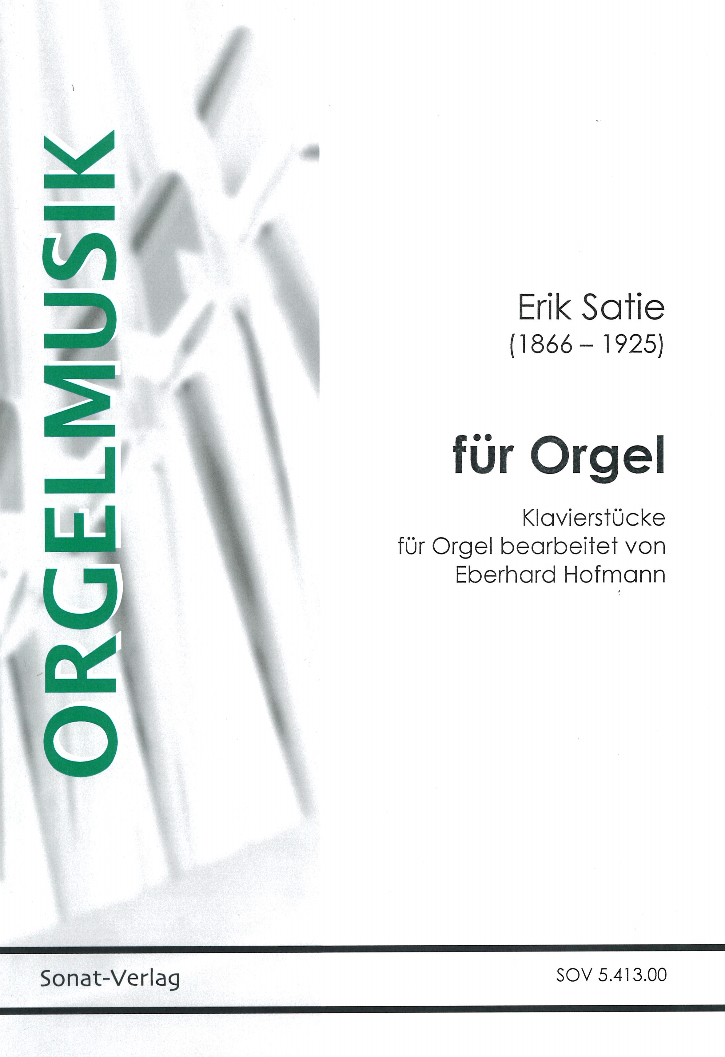 Erik Satie für Orgel